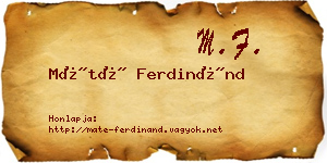 Máté Ferdinánd névjegykártya